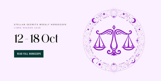 Stellar Secrets weekly horoscope banner - 12 Oct - 18 Oct 2026